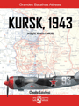  Kursk,1943 Ed. 2 revista e ampliada